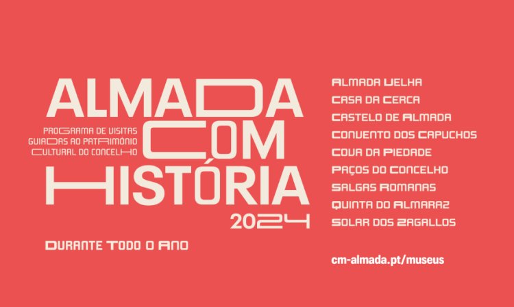 Almada Com História - Visitas Guiadas ao Património Cultural