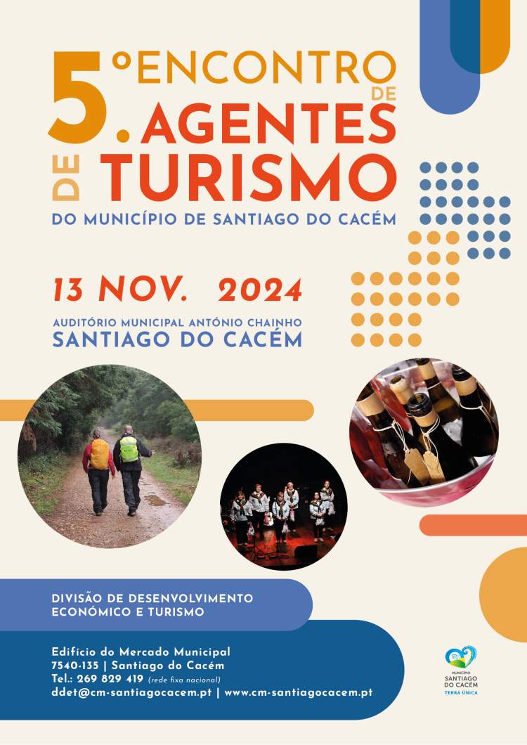 5.º Encontro de Agentes de Turismo do Município de Santiago do Cacém