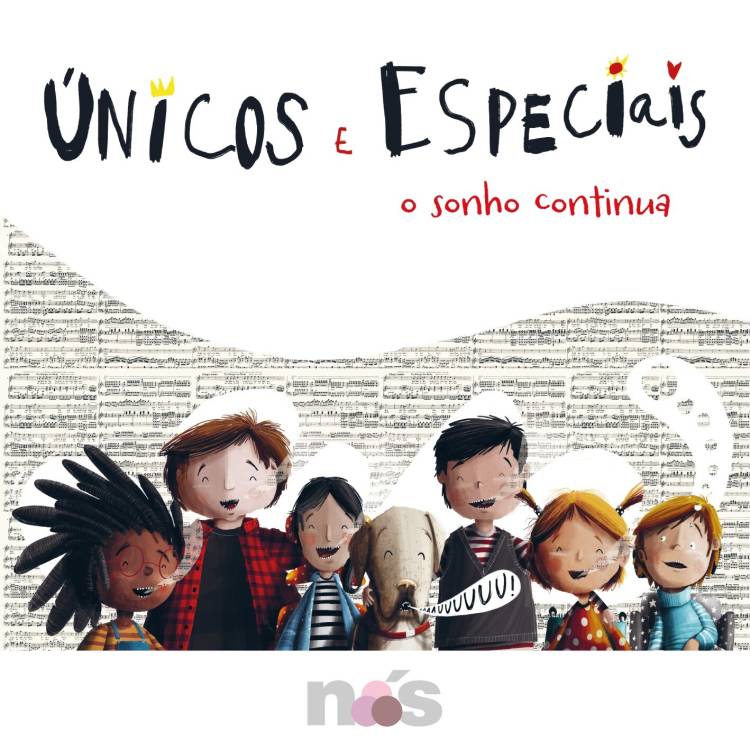 Música: Únicos e Especiais – o Sonho Continua