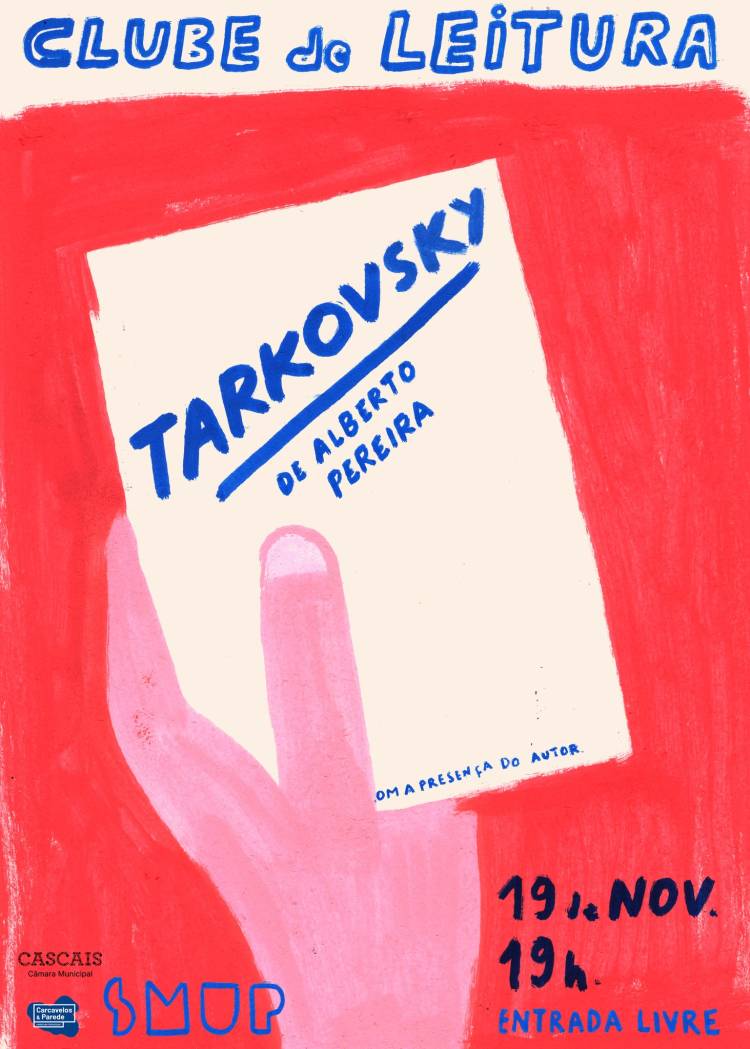 Clube de Leitura: 'Tarkovsky' de Alberto Pereira ○ SMUP