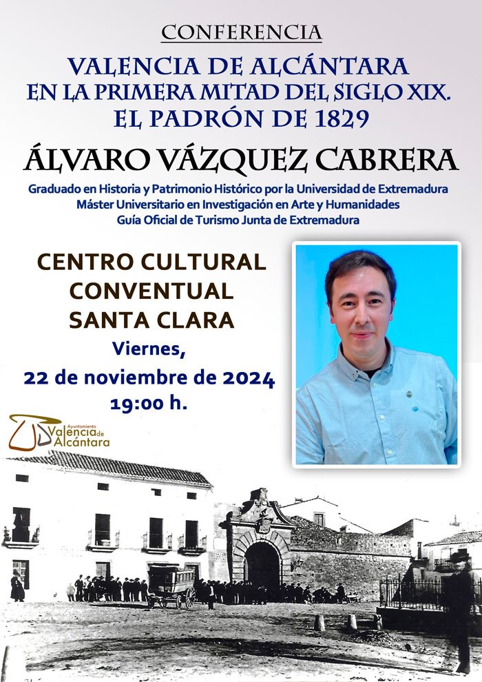 Conferencia: Valencia de Alcántara en la primera mitad del siglo XIX. El padrón de 1829