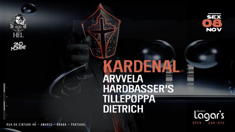 Kardenal # Arvvela # HardBasser's # Tillepoppa # Dietrich by 2ndMoment & HelEvents at Lagar's-Braga