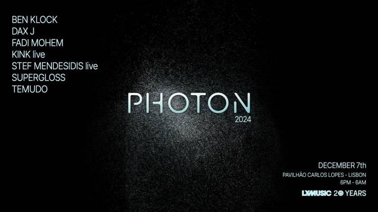 PHOTON LISBON 2024 - LXMUSIC 20 YEARS