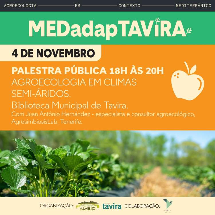 MEDadap Tavira| Palestra Pública: Agroecologia em Climas Semi-Áridos