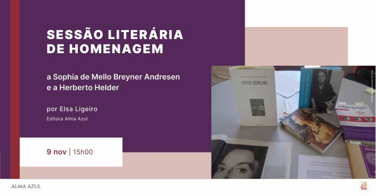 Sessão Literária  |  “Coimbra literária = Sophia por Herberto Helder” 