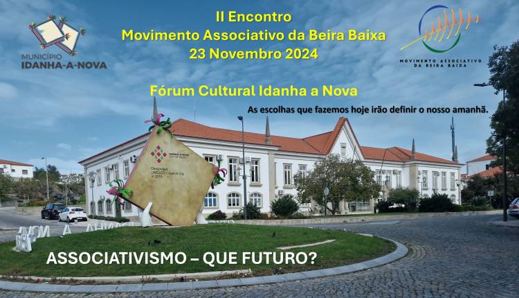 II Encontro do Movimento Associativo da Beira Baixa