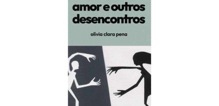 Apresentação do Livro 'Amor e outros desencontros' de Olívia Clara Pena