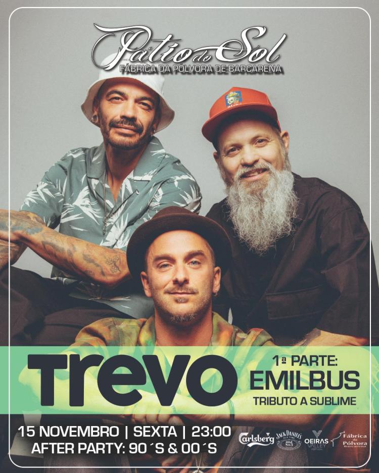 TREVO | 1ª Parte: EMILBUS SUBLIME Tribute | After: 90´s & 00´s