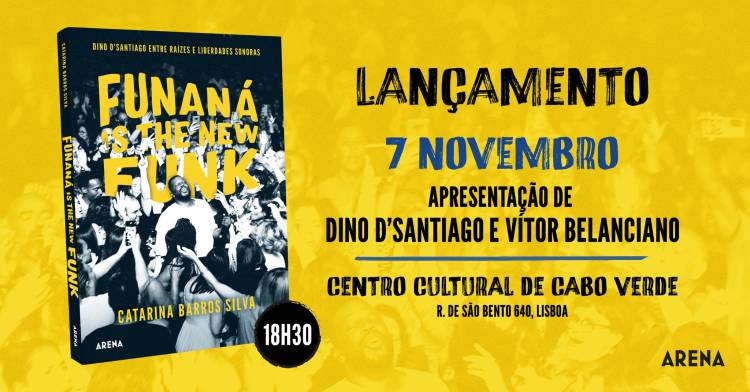 Lançamento do livro 'FUNANÁ IS THE NEW FUNK', de Catarina Barros Silva