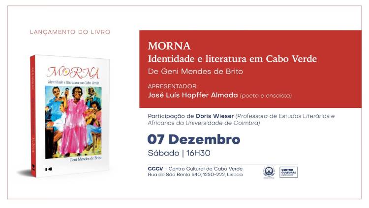 Lançamento do Livro 'Morna, Identidade e Literatura em Cabo Verde', de Geni Mendes de Brito