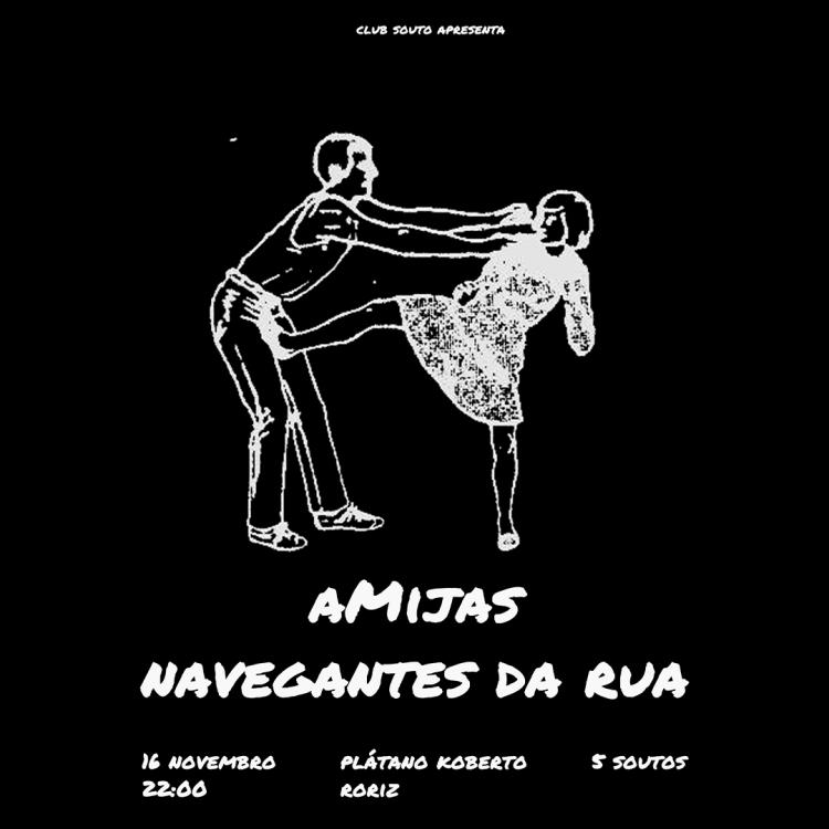 Club Souto / aMijas + Navegantes da Rua / Barcelos