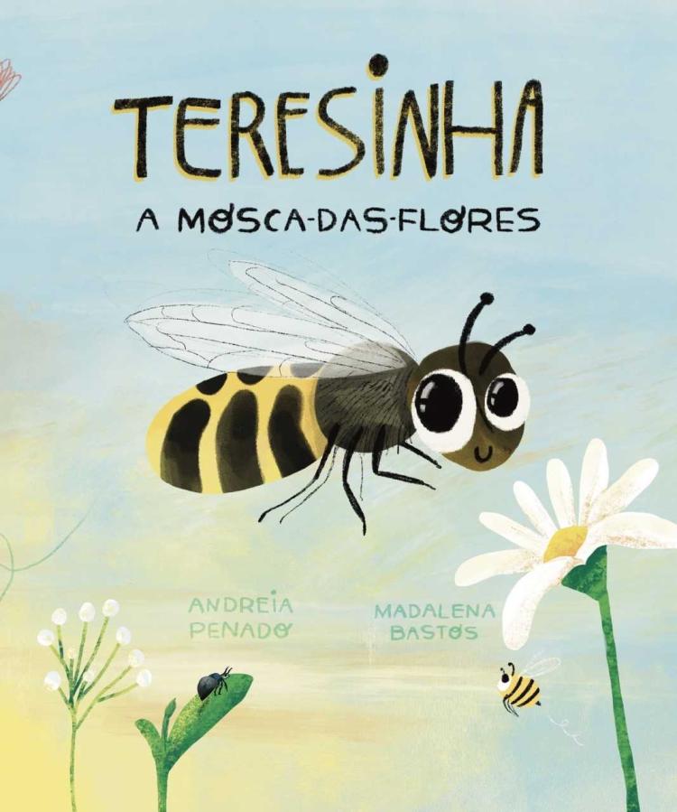 “Teresinha, a Mosca-das-Flores”