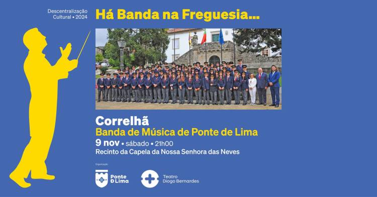 Há Banda na Freguesia... Correlhã