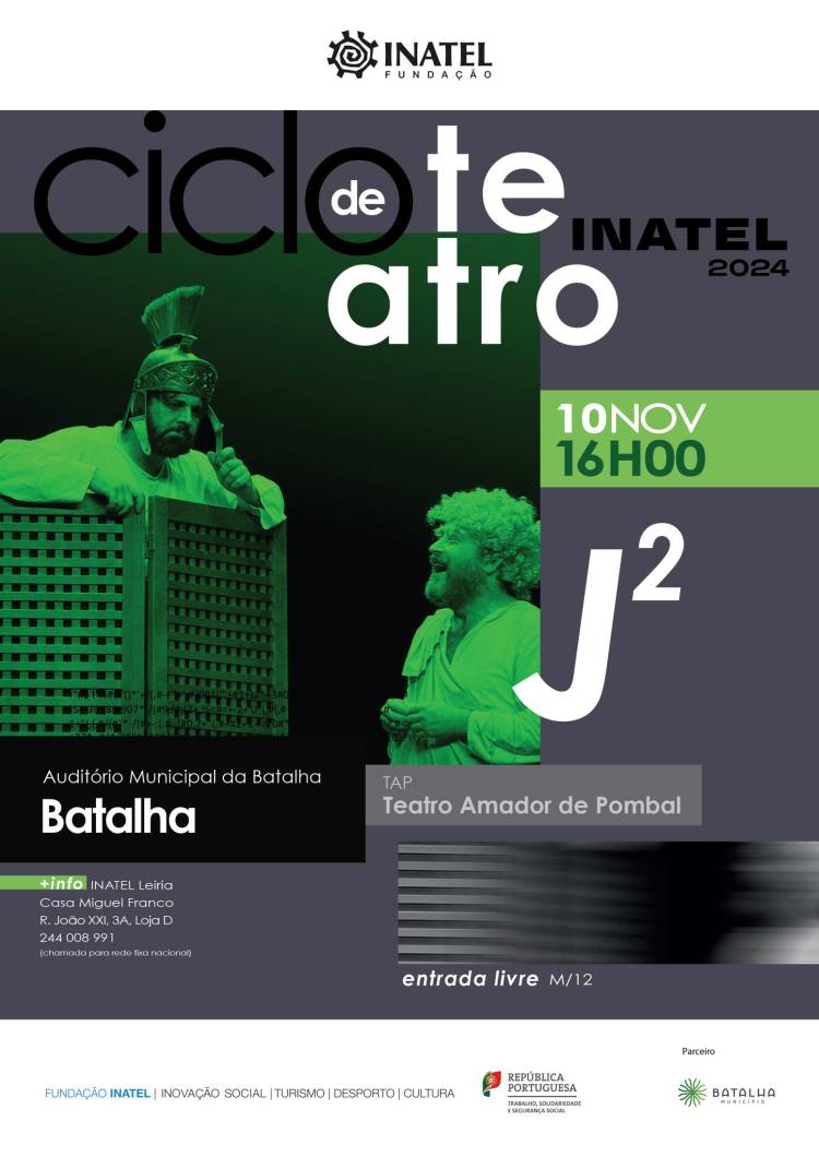 'J elevado a 2'- Teatro Amador de Pombal 