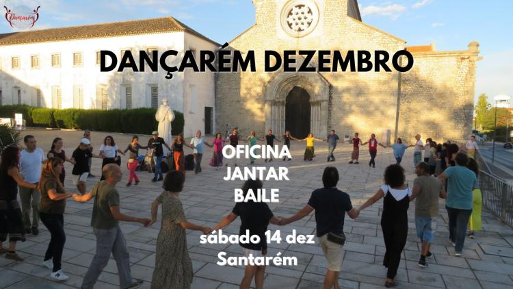 Dançarém Dezembro | Santarém