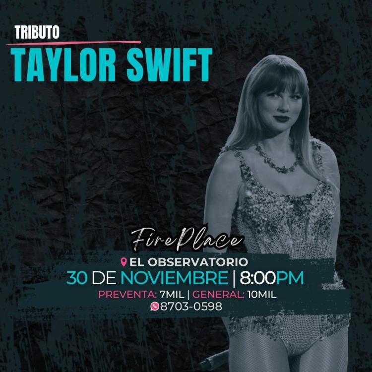 Tributo a Taylor Swift. Interpretado por: FIRE PLACE.
