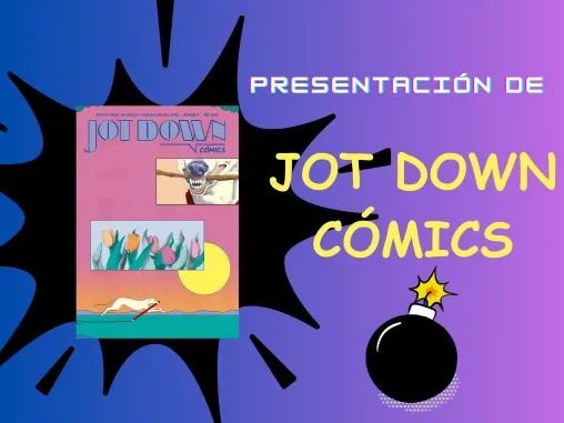 PRESENTACION DE LA REVISTA: 'Jot Down Cómics'