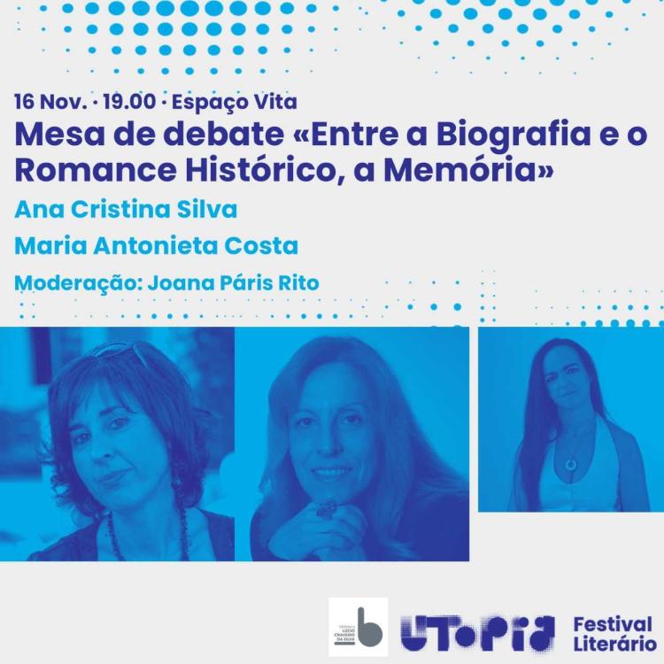  Mesa de debate «Entre a Biografia e a História, a Memória»