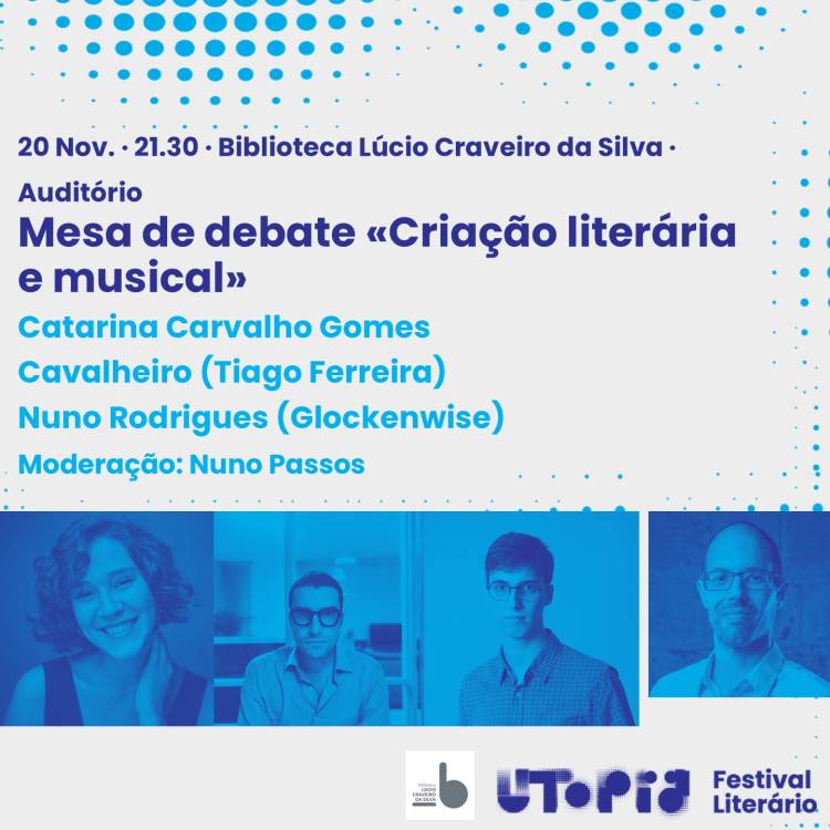 Mesa de debate “Criação literária e musical”