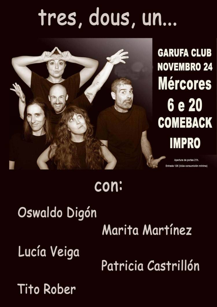 COMEBACK   Impro / Teatro en Garufa Club 