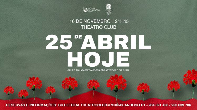'25 de Abril -Hoje' | Música, Poesia e Dança