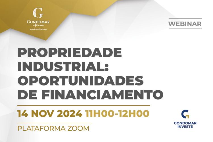 Webinar “Propriedade Industrial: Oportunidades de Financiamento”