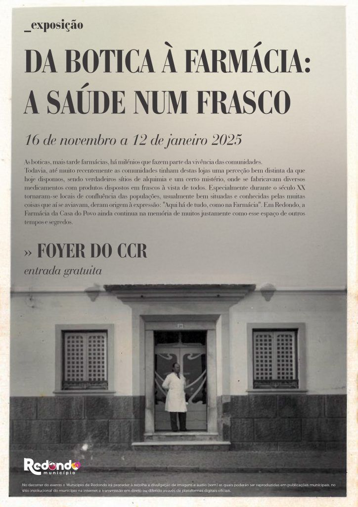 Exposição “Da Botica à Farmácia: A Saúde num Frasco” | de 16 de novembro a 12 e janeiro | Foyer do Centro Cultural de Redondo