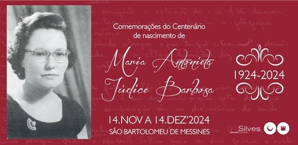 Comemorações do Centenário de Nascimento da poetisa Maria Antonieta Júdice Barbosa