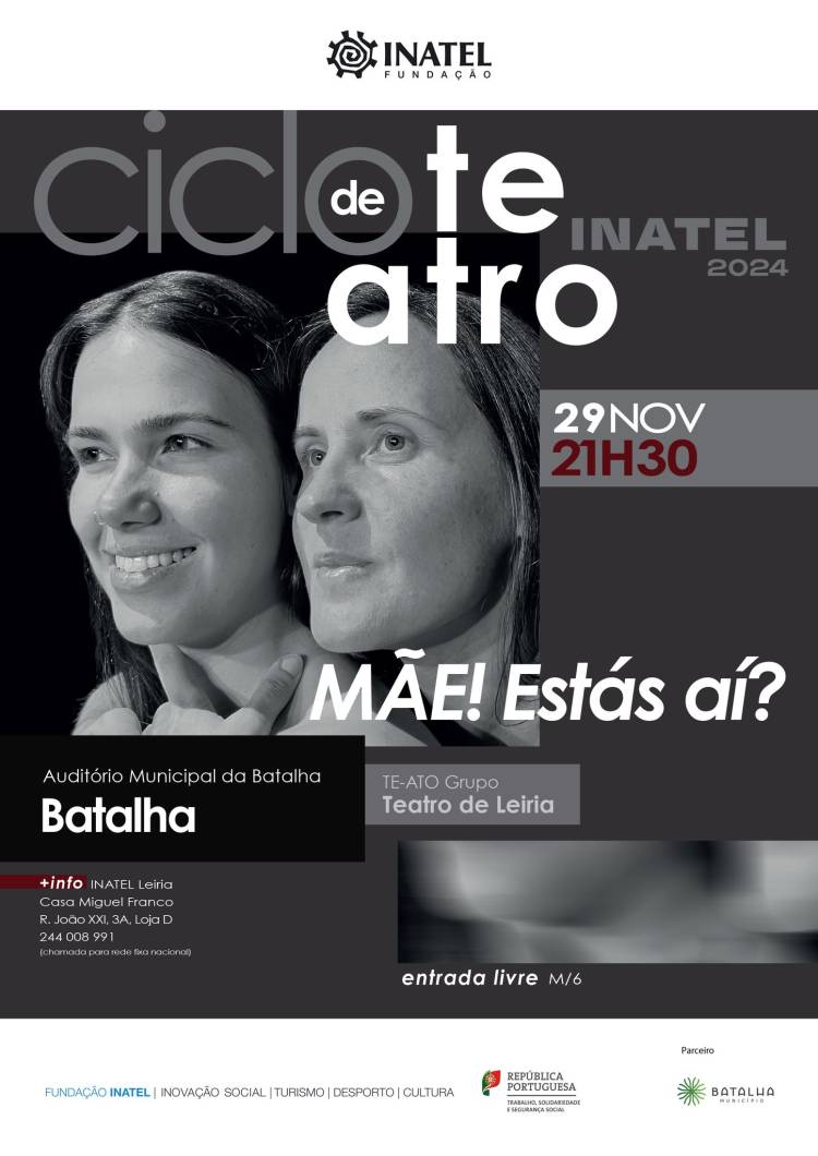 MÃE! Estás aí? - TE-ATO Grupo de Teatro de Leiria