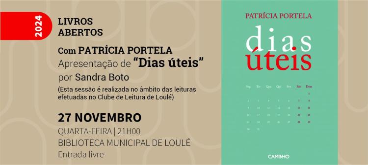 Livros Abertos com Patrícia Portela: apresentação de “Dias úteis”