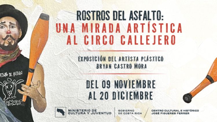 Rostros del asfalto | Centro Cultural e Histórico José Figueres Ferrer