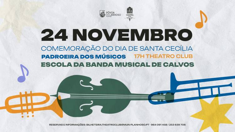'Comemorações do Dia de Santa Cecília' Escola da Banda Musical de Calvos