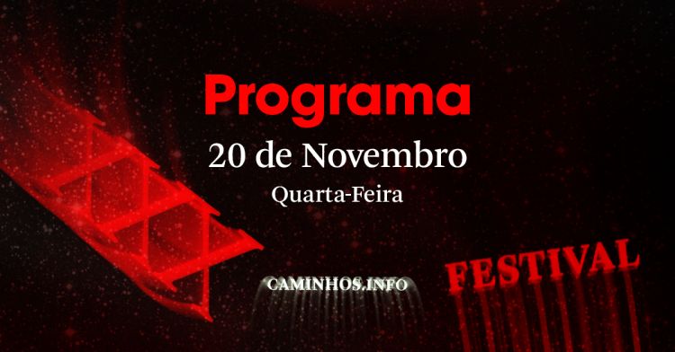 20 NOV Programa do XXX Caminhos do Cinema Português