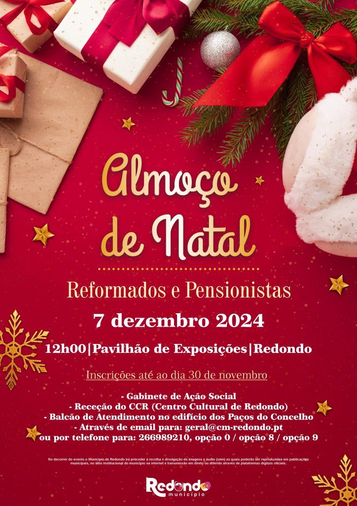Almoço de Natal de Reformados e pensionistas | 07 de dezembro | 12h00 | Pavilhão de Exposições | Redondo