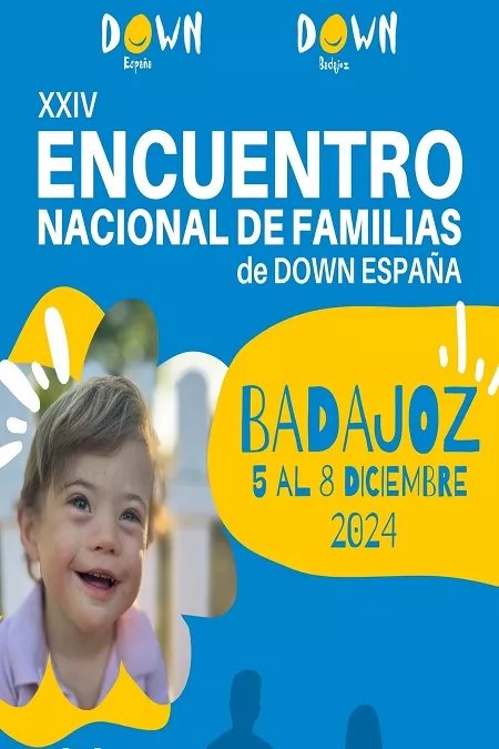 XXIV ENCUENTRO NACIONAL DE FAMILIAS DE DOWN ESPAÑA