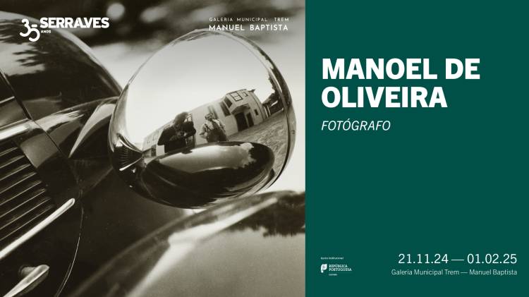 Inauguração: Manoel de Oliveira Fotógrafo 