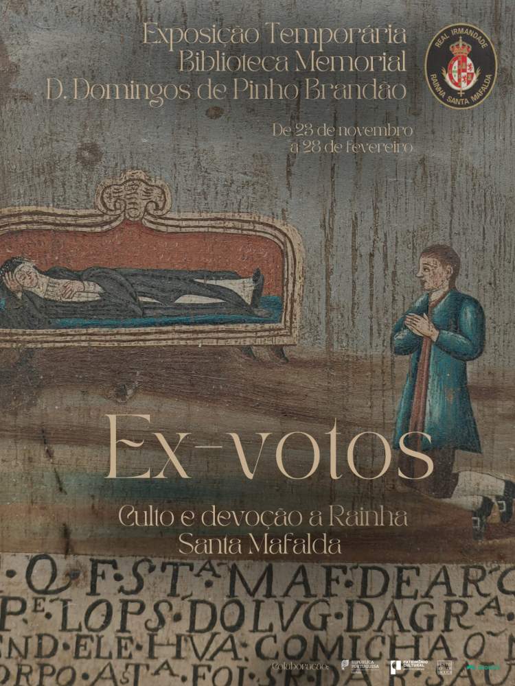 Exposição Temporária “Ex-Votos : culto e devoção a Rainha Santa Mafalda”