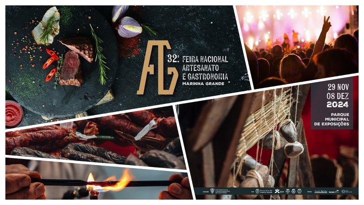 32.ª FEIRA NACIONAL DE ARTESANATO E GASTRONOMIA DA MARINHA GRANDE