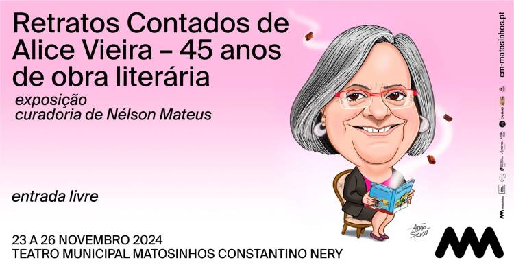 EXPOSIÇÃO - Retratos Contados de Alice Vieira - 45 anos de obra literária