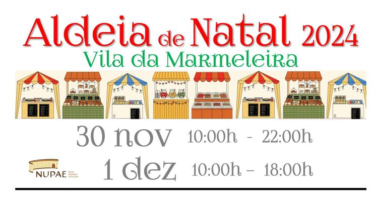 Aldeia de Natal da Vila da Marmeleira - 30 de Novembro e 1 de Dezembro de 2024