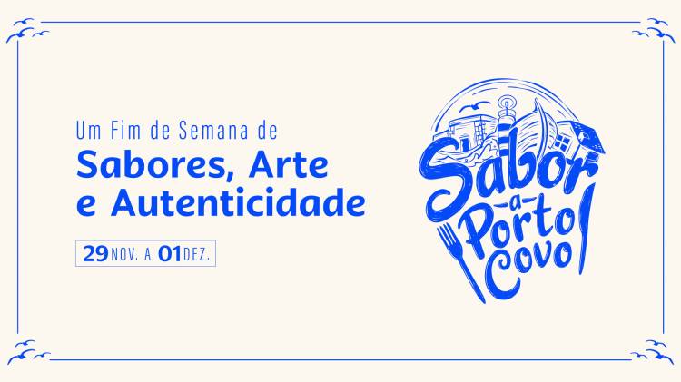 Sabor a Porto Covo - 29 NOV. a 01 DEZ.