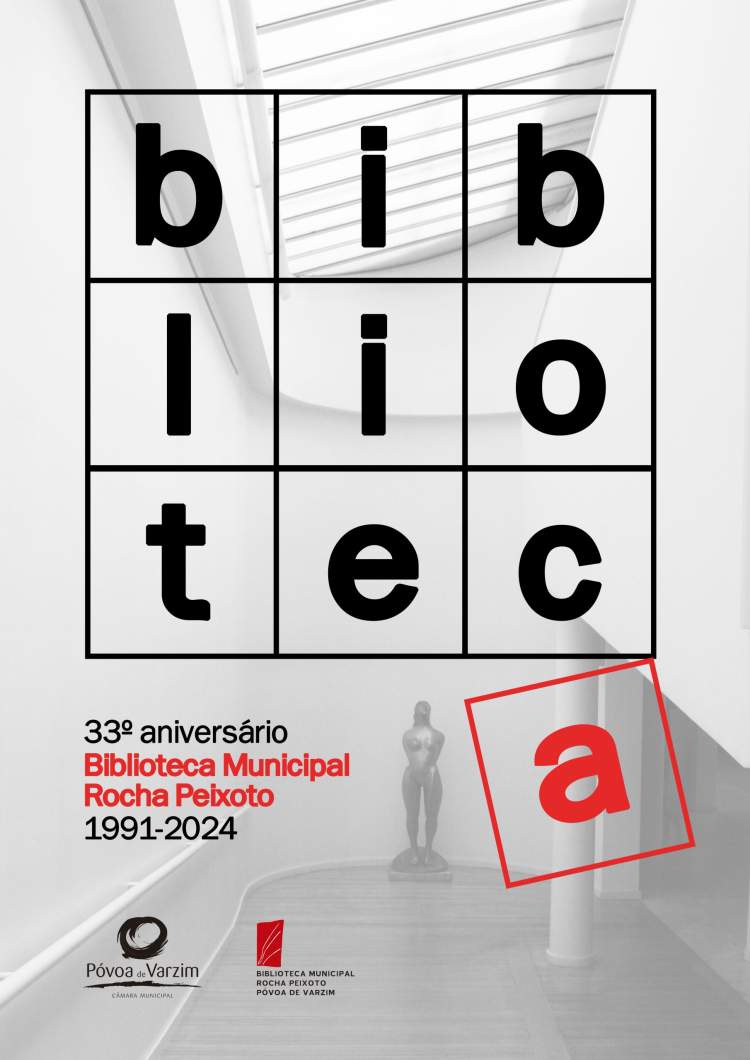 33º Aniversário da Biblioteca Municipal Rocha Peixoto