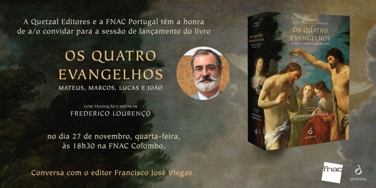 CONVITE | Sessão de lançamento de «Os Quatro Evangelhos», com tradução e notas de Frederico Lourenço