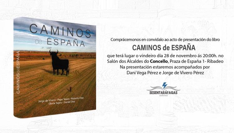 Presentación do libro 'Caminos de España'