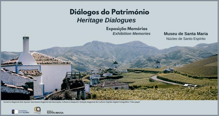 Exposição 'Diálogos do Património - Memórias'