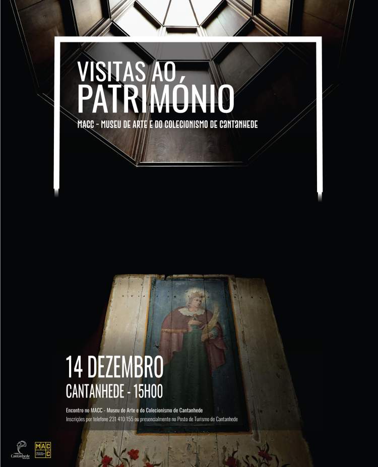 Visitas ao Património - Museu de Arte e do Colecionismo de Cantanhede
