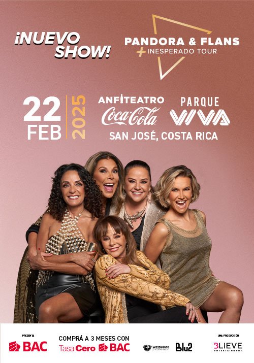 INESPERADO TOUR CON PANDORA Y FLANS