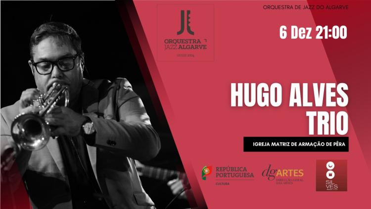 Hugo Alves Trio | Natal nas Freguesias, Armação de Pêra