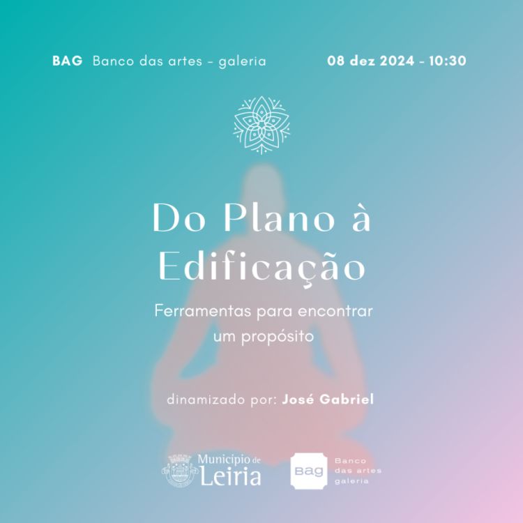 Meditar com Arte - Do plano à edificação - Ferramentas para encontrar um sentido