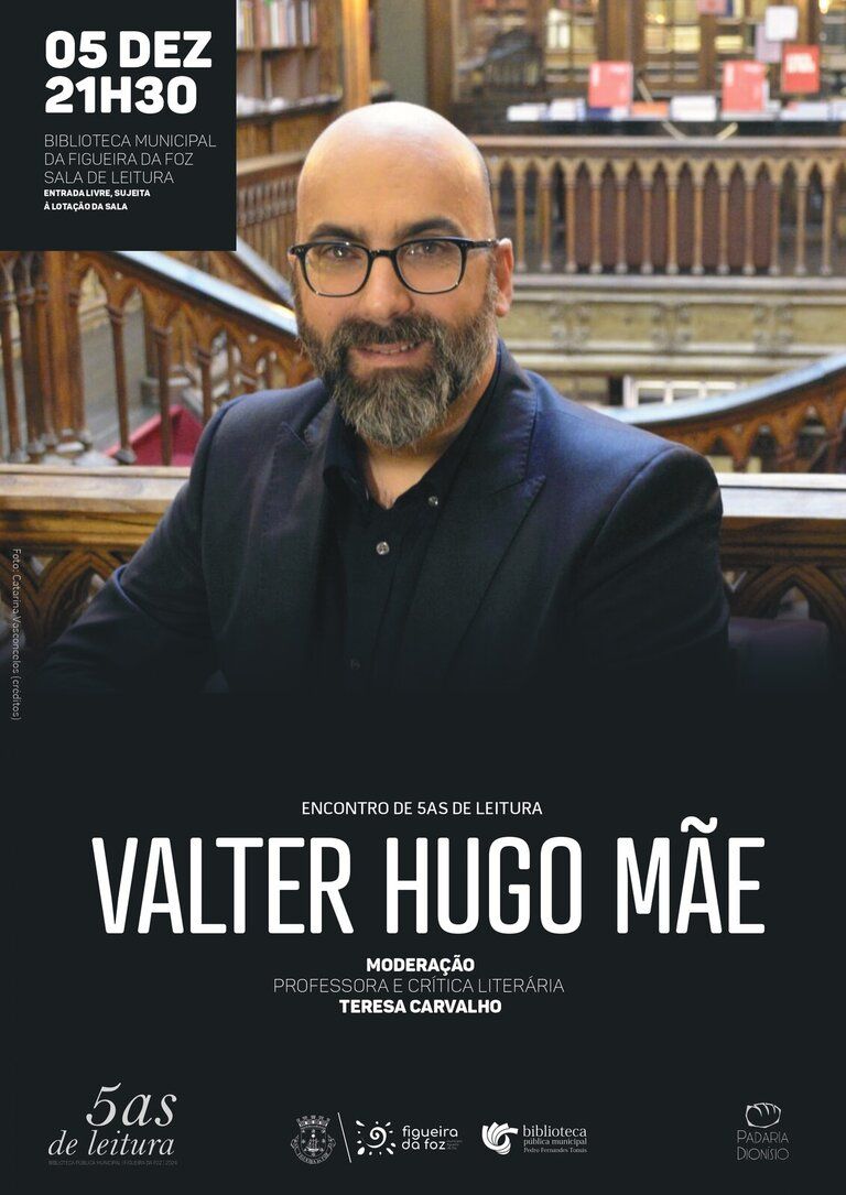5as de Leitura -Encontro com Valter Hugo Mãe